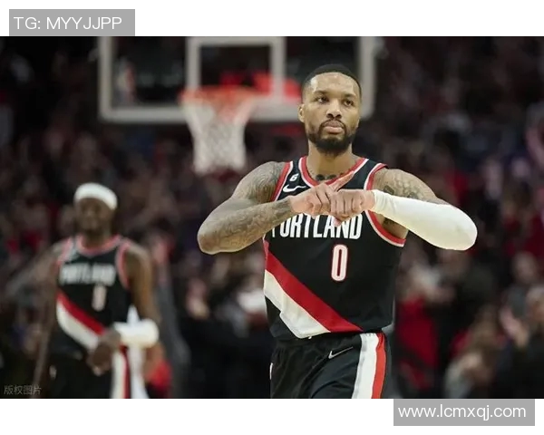 达米安利拉德：从新秀到NBA巨星的辉煌旅程与挑战